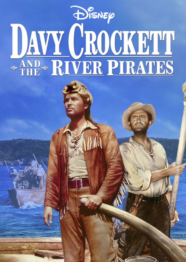 Davy Crockett and the River Pirates on Disney+ AU