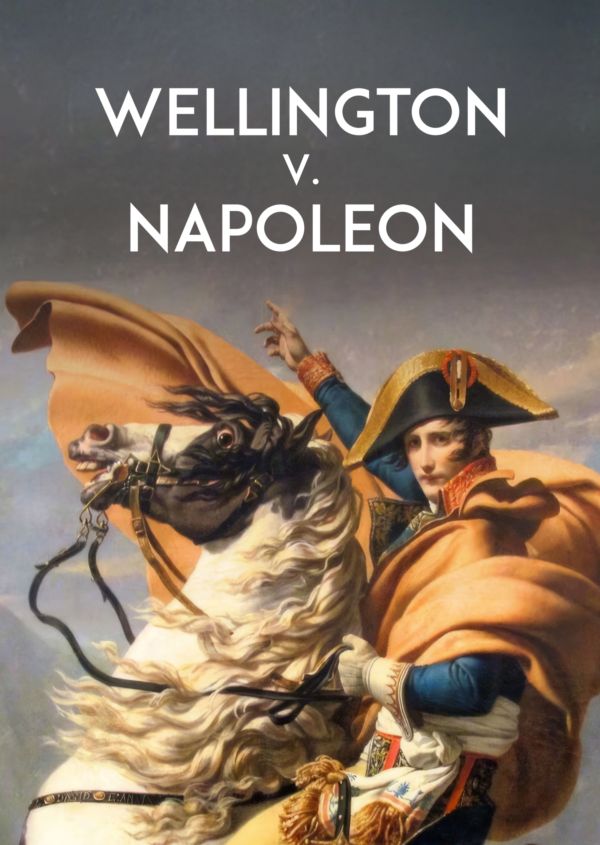 Wellington V. Napoleon on Disney+ ES