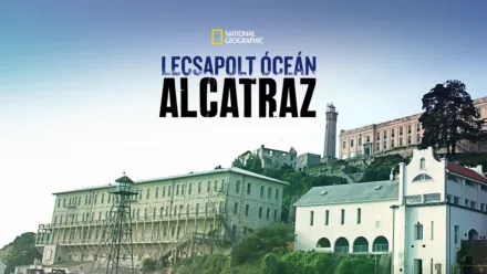 thumbnail - Lecsapolt óceán - Alcatraz