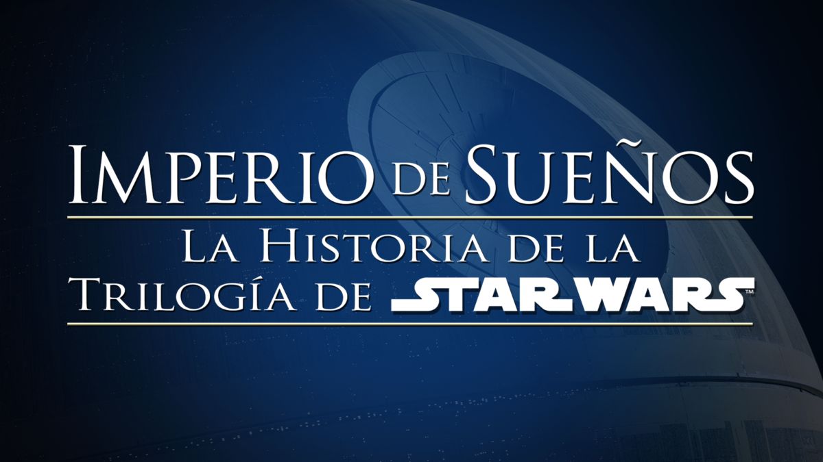 Star Wars
Star Wars Day
Star Wars: El Imperio de los Sueños
