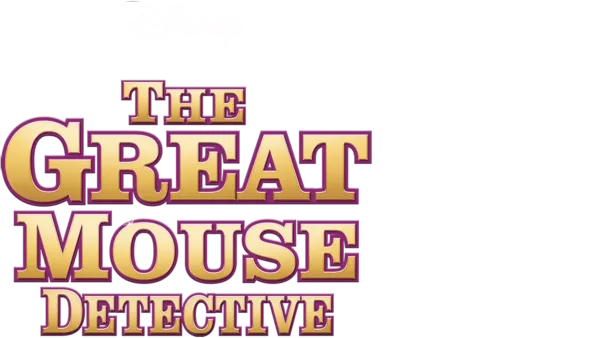 The Great Mouse Detective