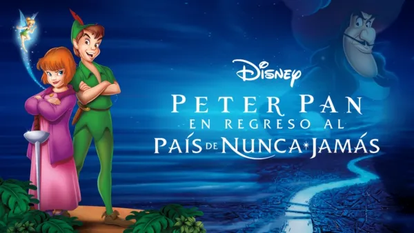 thumbnail - Peter Pan en Regreso al país de Nunca Jamás