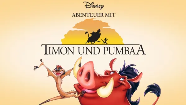 thumbnail - Abenteuer mit Timon und Pumbaa