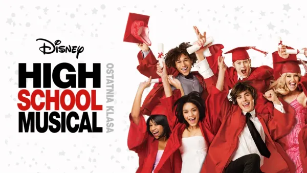 thumbnail - High School Musical: Ostatnia klasa