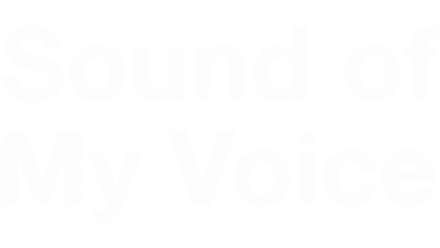 Sound of My Voice