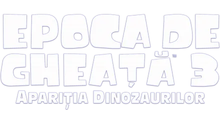 Epoca de gheață 3: Apariția dinozaurilor