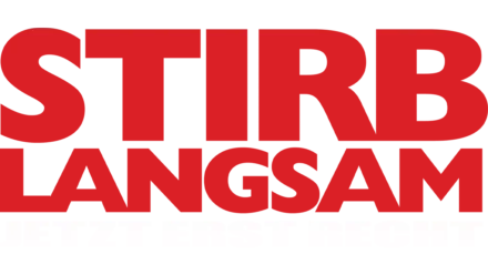 Stirb langsam - Jetzt erst recht