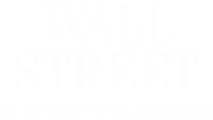 Wall Street: El Dinero Nunca Duerme