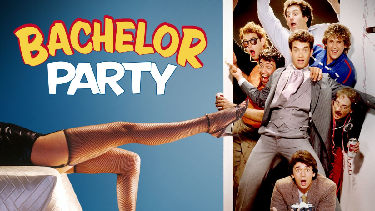 Мальчишник 1984. Холостяцкая вечеринка 1984. Bachelor Party (1984) постеры. Bachelor Party poster.