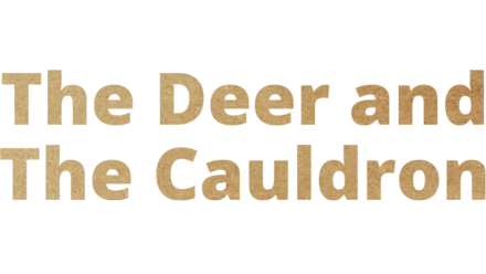 The Deer and the Cauldron