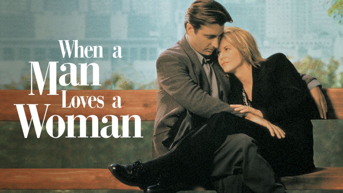 when a man loves a woman