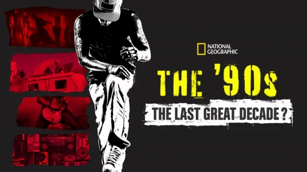 thumbnail - The 90s: The Last Great Decade?