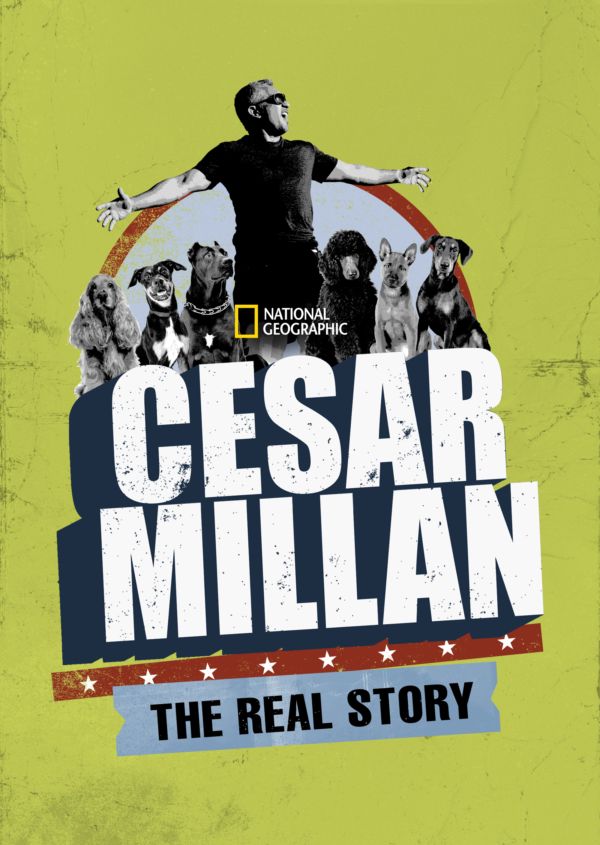 Cesar Millan: The Real Story on Disney+ US