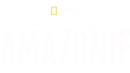 Expédition Amazonie