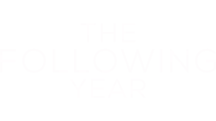 The Following Year