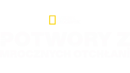 Potwory z mrocznych otchłani