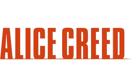 The Disappearance of Alice Creed