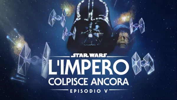 thumbnail - Star Wars: L'impero colpisce ancora (Episodio V)