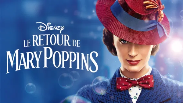 thumbnail - Le Retour de Mary Poppins