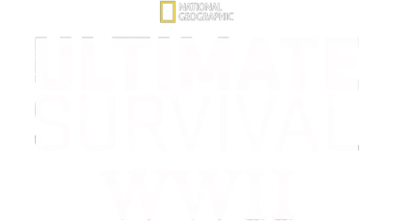 Ultimate Survival WWII