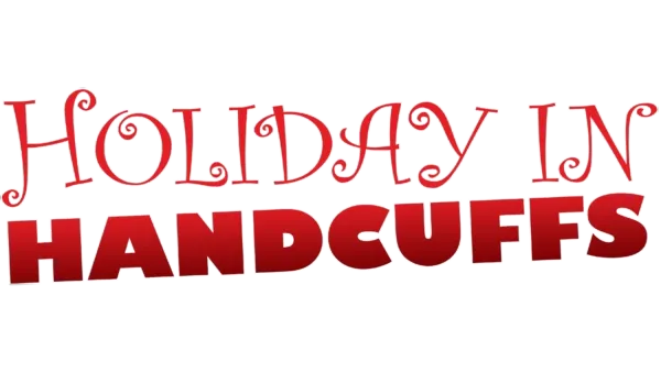 Holiday in Handcuffs