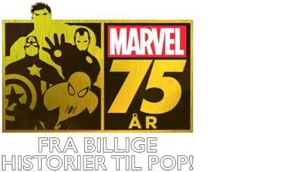 Marvel: 75 år fra billige historier til pop!