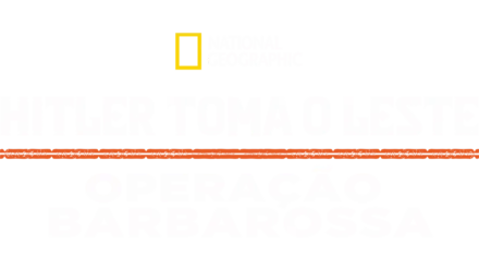 Hitler toma o Leste: Operação Barbarossa