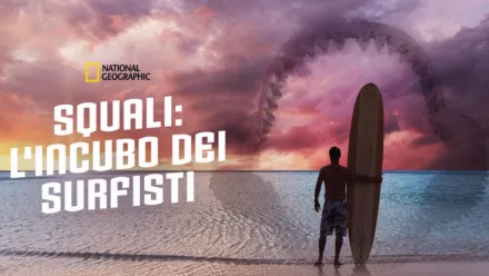 thumbnail - Squali: L'incubo dei surfisti