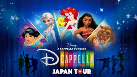 thumbnail - Disney A Cappella Concert: DCappella Japan Tour