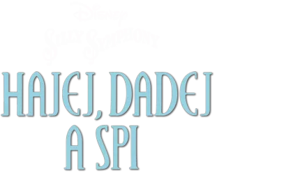 Hajej, Dadej a Spi