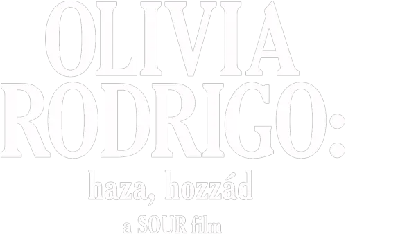 Olivia Rodrigo: haza, hozzád