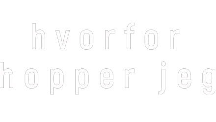 Hvorfor hopper jeg