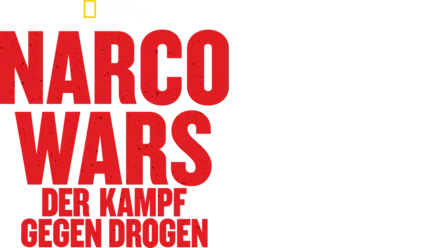 Narco Wars: Der Kampf gegen Drogen