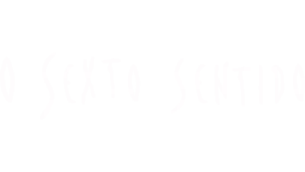 O Sexto Sentido