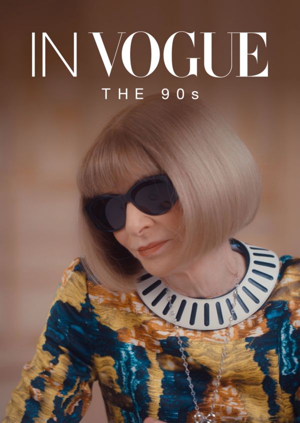 In Vogue: The 90s on Disney+ UK