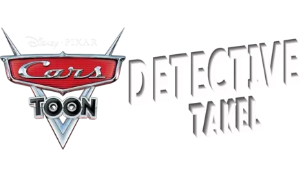 Cars Toon: Detective Takel