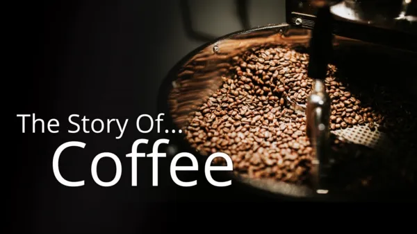 thumbnail - Story of... Coffee