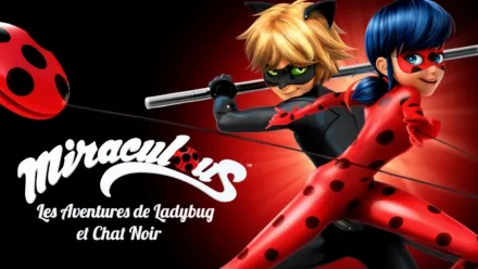 thumbnail - Miraculous : Les Aventures de Ladybug et Chat Noir