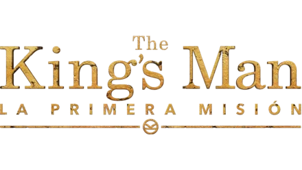 The King's Man: La primera misión