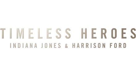 Timeless Heroes: Indiana Jones and Harrison Ford