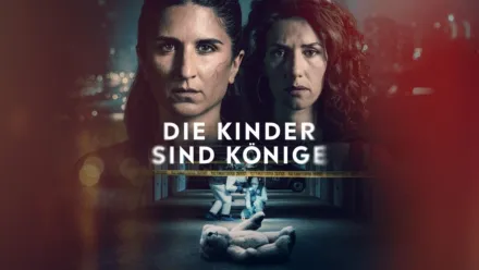 thumbnail - Die Kinder sind Könige