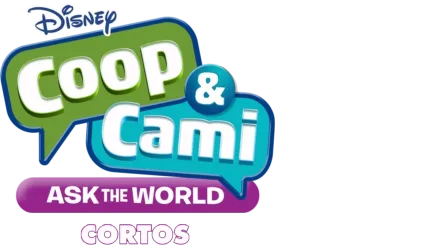 Coop & Cami Ask The World (Cortos)