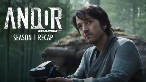 Andor Season 1 Recap