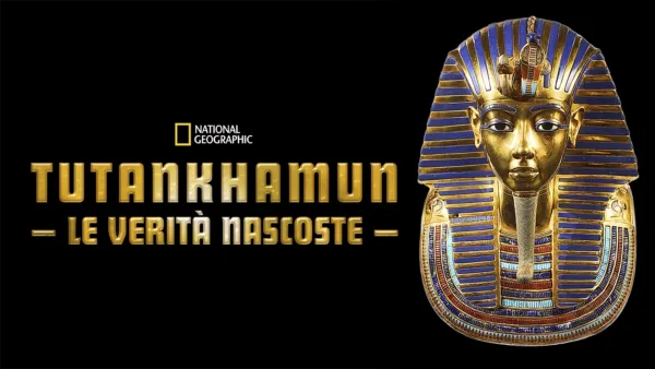 thumbnail - Tutankhamun: le verità nascoste
