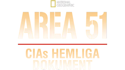 Area 51: CIAs hemliga dokument