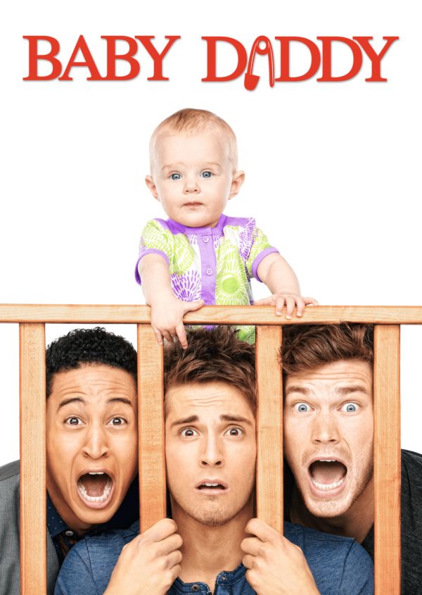 Baby Daddy on Disney+ CA