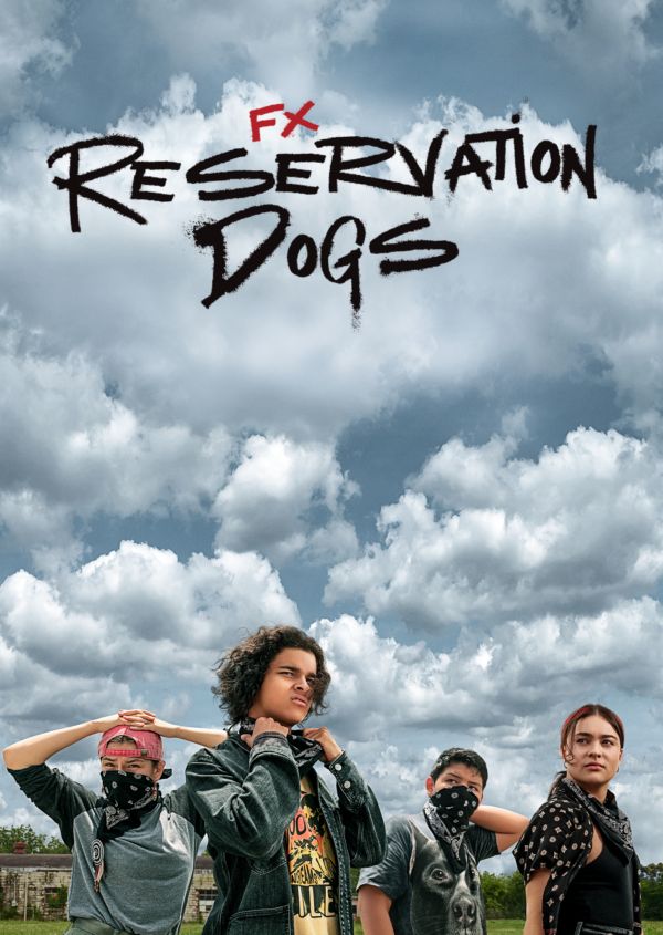 Reservation Dogs on Disney+ IE