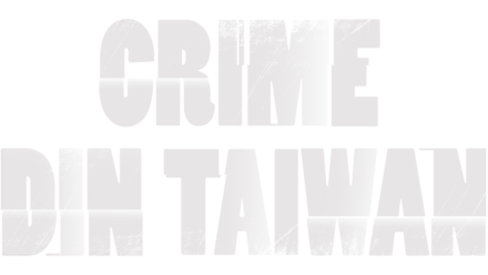 Crime din Taiwan