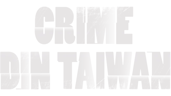 Crime din Taiwan