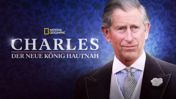 thumbnail - Charles: Der neue König hautnah